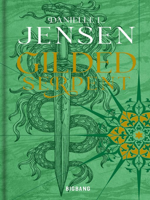 Title details for Gilded Serpent by Danielle L. Jensen - Available